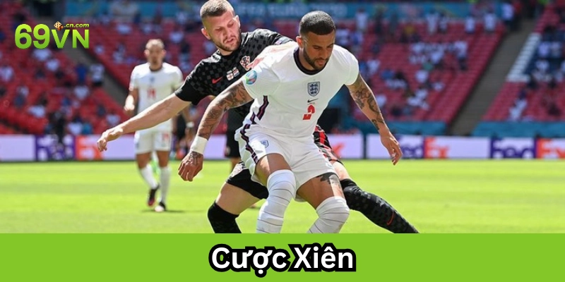 Cược Xiên và cách tính