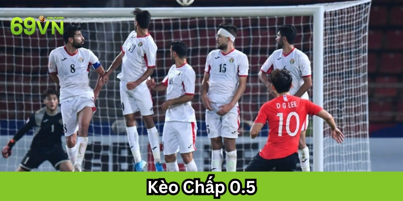 Kèo chấp 0.5