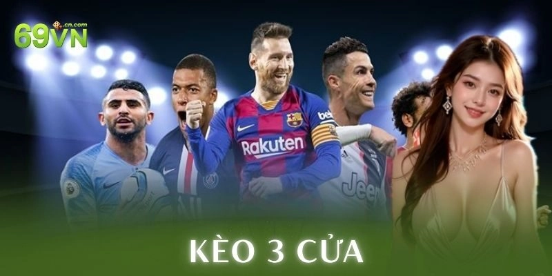 Kèo 3 cửa 69vn